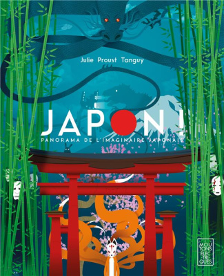 Japon ! Panorama de l'imaginaire japonais