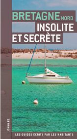Bretagne nord insolite et secrète