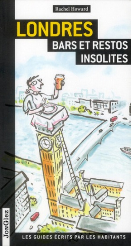 Londres. Bars et restos insolites