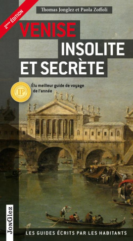 Venise insolite et secrète. 2e édition