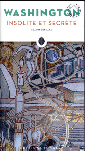 Washington insolite et secrète