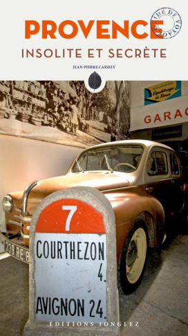 Provence insolite et secrète
