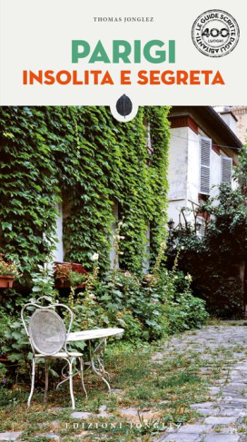 PARIGI INSOLITA E SEGRETA