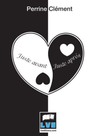 Juste avant, juste après