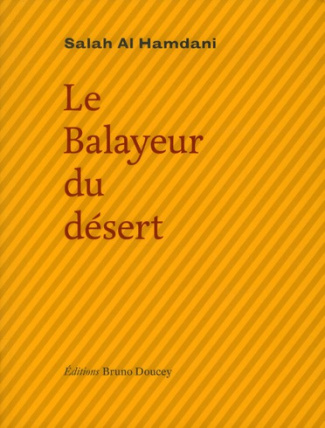 Le balayeur du désert