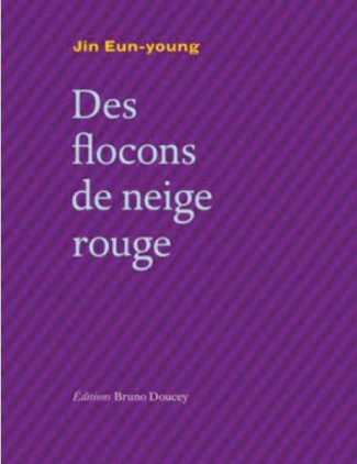 DES FLOCONS DE NEIGE ROUGE BILINGUE FRANCAIS/COREEN