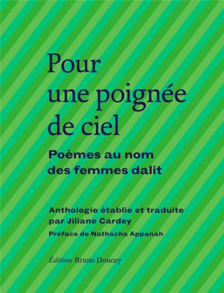 POUR UNE POIGNEE DE CIEL - POEMES AU NOM DES FEMMES DALIT
