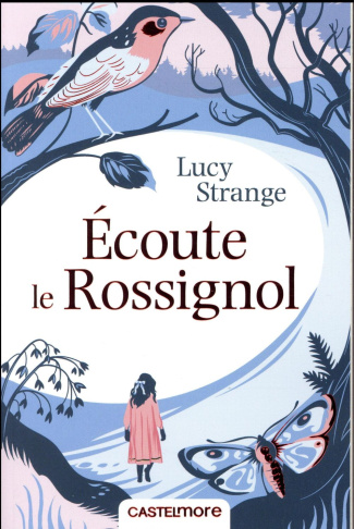 Ecoute le rossignol