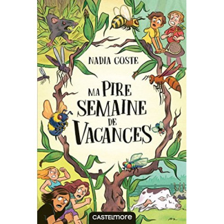 Ma pire semaine de vacances