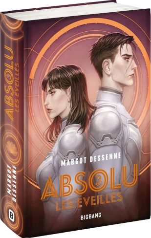 Absolu Tome 3 : Les Eveillés