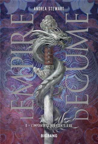 L'Empire d'écume Tome 2 : L'Impératrice aux éclats d'os