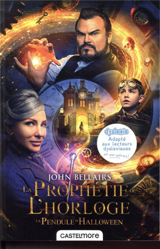 Les aventures de Lewis Barnavelt Tome 1 : La prophétie de l'horloge. La pendule d'Halloween [ADAPTE