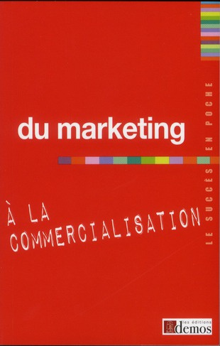 Du marketing à la commercialisation