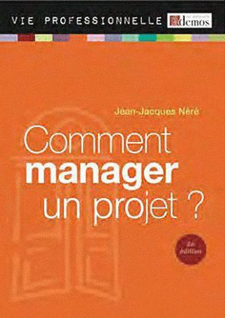 Comment manager un projet ?
