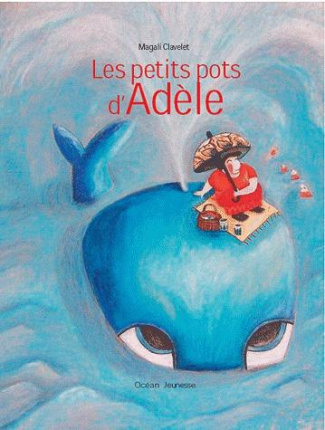 Les petits pots d'Adèle