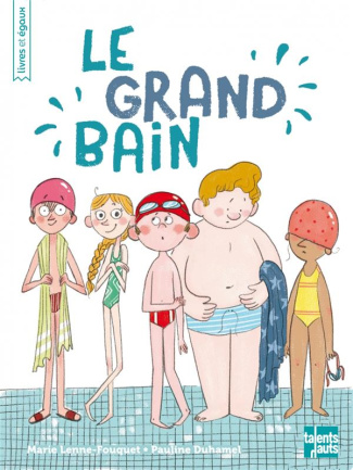 Le grand bain