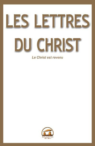 Les lettres du Christ. Les 9 Lettres et les Articles