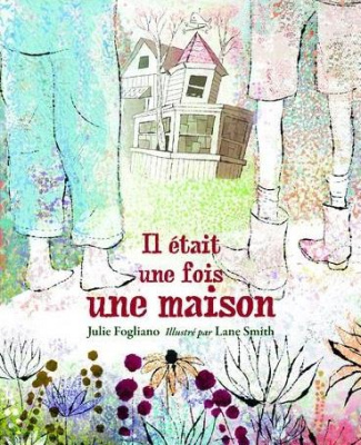Il était une fois une maison