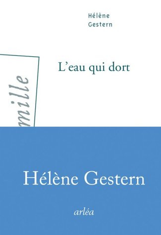 L'eau qui dort