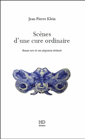 Scènes d'une cure ordinaire