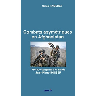 Combats asymétriques en Afghanistan