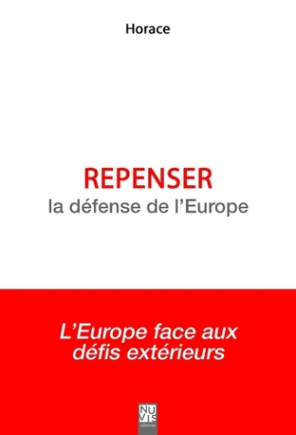 Repenser la défense de l'Europe