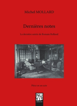 Dernières notes. Pièce en un acte