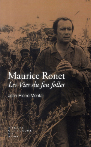Maurice Ronet. Les vies du feu follet