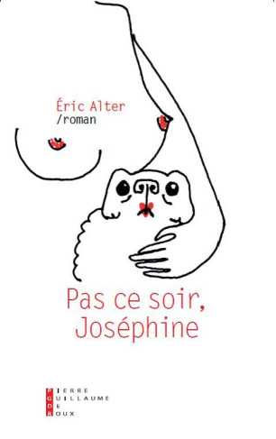 Pas ce soir, Joséphine