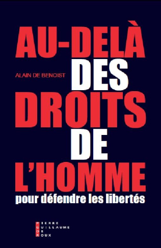 Au-delà des droits de l'homme. Pour défendre les libertés