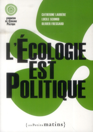 L'écologie est politique