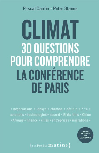 Climat. 30 questions pour comprendre la conférence de Paris