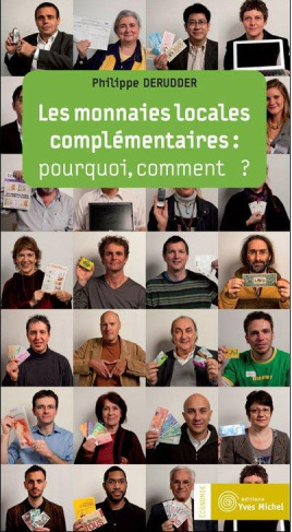 Les monnaies locales complémentaires : pourquoi, comment ?