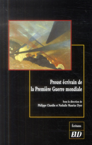 Proust écrivain de la Première Guerre mondiale