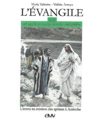 L'évangile tel qu'il m'a été révélé simplifié tome 12