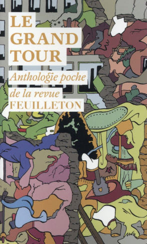 Le grand tour. Anthologie