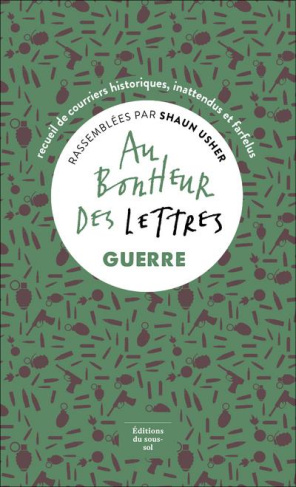 Au bonheur des lettres. Guerre