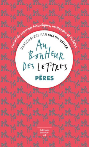 Au Bonheur des Lettres. Pères
