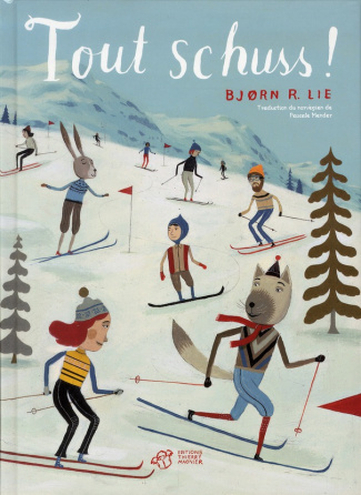 Tout schuss !
