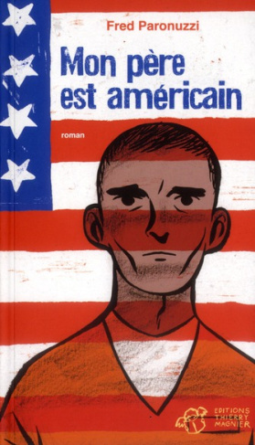 Mon père est américain