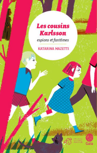 Les cousins Karlsson Tome 1 : Espions et fantômes