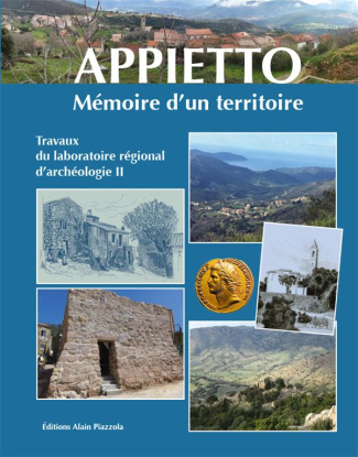 Appietto. Mémoire d'un territoire