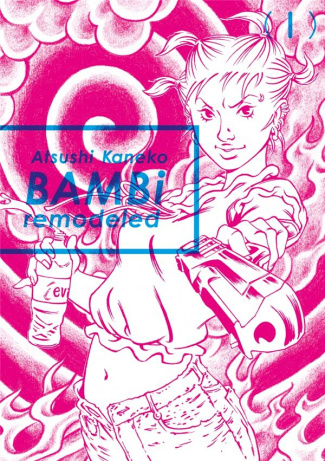 Bambi Remodeled Tome 1