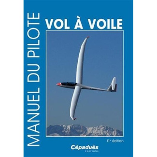 Manuel du pilote vol à voile 11e ed.