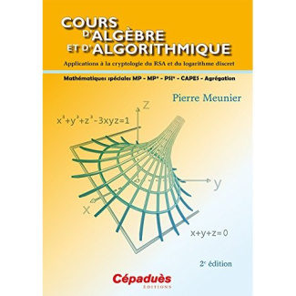 COURS D ALGEBRE ET D ALGORITHMIQUE - 2E EDITION 
