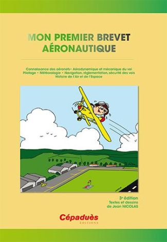 MON PREMIER BREVET AERONAUTIQUE 3EME ED