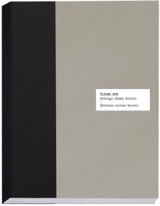 Ultimo sur. Edition bilingue français-espagnol