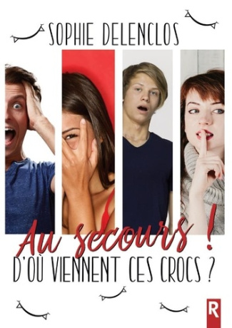 Au secours ! D'où viennent ces crocs ?