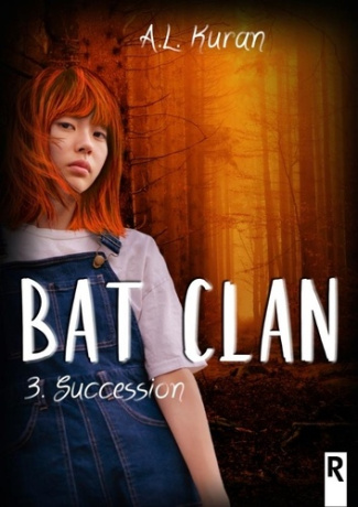 Bat Clan Tome 3 : Succession