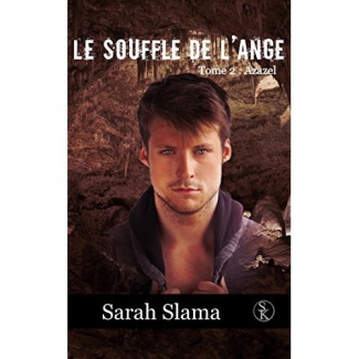 Le souffle de l'Ange 2 : Azazel